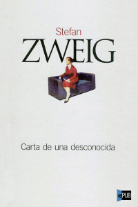 Zweig Stefan — Carta de una desconocida