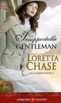 Chase Loretta — Un insupportable gentleman
