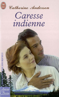Anderson Catherine — Caresse indienne