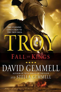 Gemmell David — Fall of Kings (with Stella Gemmell)
