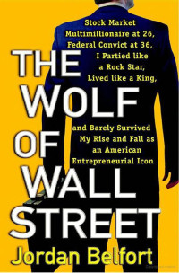 Belfort Jordan — The Wolf of Wall Street