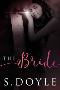 Doyle S — The Bride