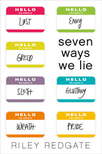 Redgate Riley — Seven Ways We Lie
