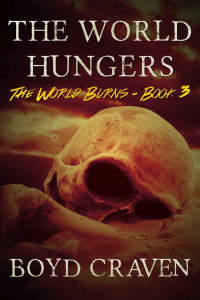 Craven, Boyd III — The World Hungers