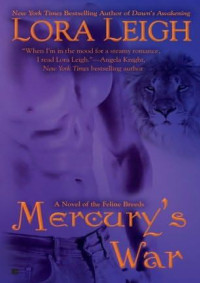 Lora Leigh — Mercury's war