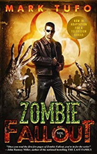 Mark Tufo — Zombie fallout - Zombie Fallout 01
