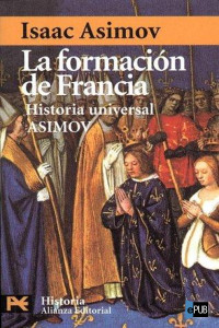 Asimov Isaac — La formación de Francia