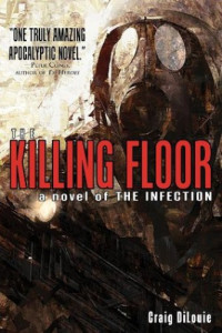 DiLouie Craig — The Killing Floor