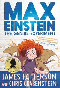 Patterson James; Johnson Beverly; Grabenstein Chris — The Genius Experiment