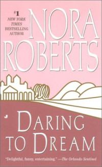 Roberts Nora — Daring To Dream