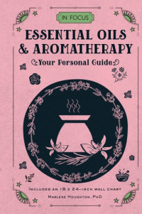 Marlene Houghton — Essential Oils & Aromatherapy