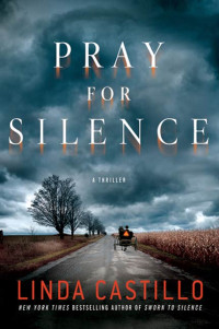 Castillo Linda — Pray for Silence