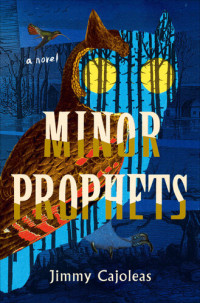 Jimmy Cajoleas — Minor Prophets
