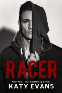 Katy Evans — Racer - Real, Book 7