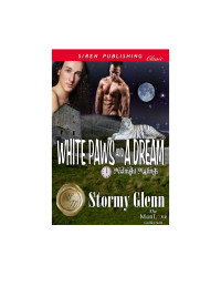Glenn Stormy — White Paws and a Dream
