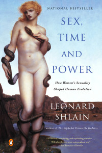 Shlain Leonard — Sex, Time, and Power
