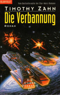 Zahn Timothy — Die Verbannung