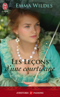 Emma Wildes — Les leçons d'une courtisane