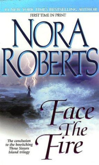 Roberts Nora — Face the fire