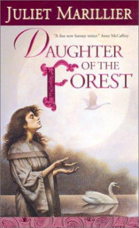 Marillier Juliet — Daughter of the Forest