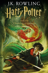 J. K. Rowling — Harry Potter and the Chamber of Secrets
