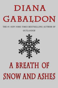 Gabaldon Diana — A Breath of Snow and Ashes