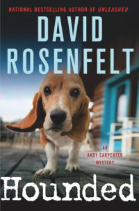 Rosenfelt David — Hounded