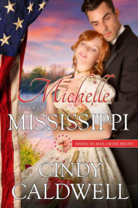Caldwell Cindy — Michelle: Bride of Mississippi