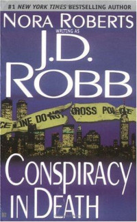 Robb, J D — Conspiracy in Death