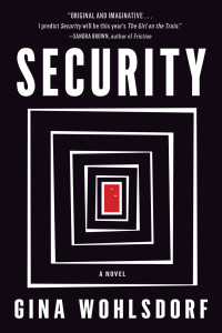 Wohlsdorf Gina — Security: A Novel