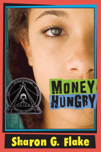 Flake, Sharon G — Money Hungry