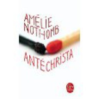 Amélie Nothomb — Antéchrista