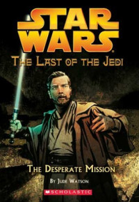 Watson Jude — The Desperate Mission