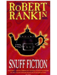 Rankin Robert — Snuff Fiction