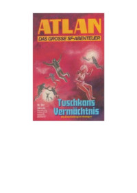Ellmer Arndt — Tuschkans Vermächtnis