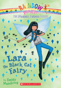 Daisy Meadows — Lara the Black Cat Fairy