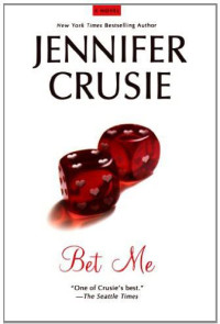 Crusie Jennifer — Bet Me