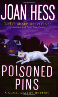Joan Hess — Poisoned Pins (Claire Malloy 8)