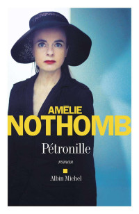 Nothomb Amélie — Pétronille