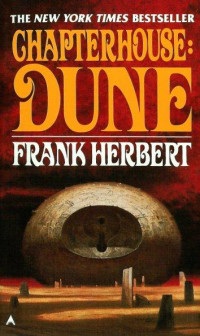 Frank Herbert — Chapterhouse: Dune