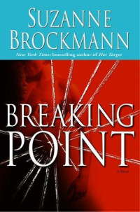 Brockmann Suzanne — Breaking Point