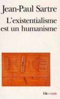 Jean-Paul Sartre — L'Existentialisme est un humanisme