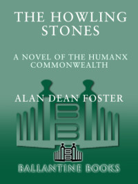 Foster, Alan Dean — Howling Stones