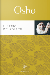 Osho — Il Libro Dei Segreti