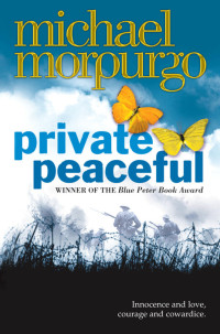 Morpurgo Michael — Private Peaceful