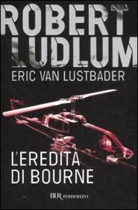 Robert Ludlum — L'eredità di Bourne