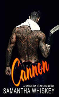 Samantha Whiskey — Cannon
