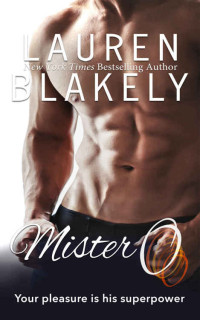 Blakely Lauren — Mister O