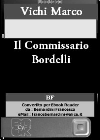 Marco Vichi — Il Commissario Bordelli