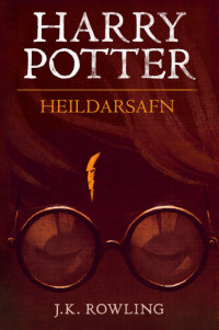 J.K. Rowling — Harry Potter: Heildarsafn